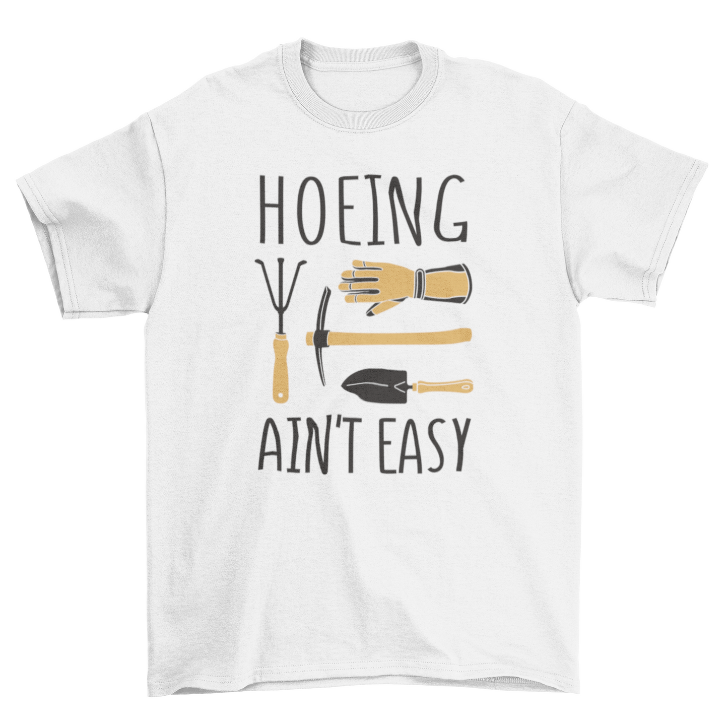 Gardening tools quote t-shirt