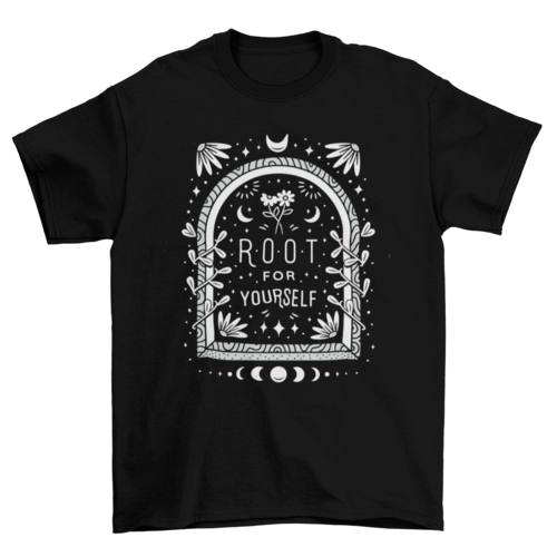 Inspirational Plants graphic tee Universe-quote "Root for yourself"