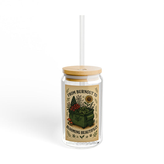 Dumpster Bloom -The Plant House 208 -  Sipper Glass