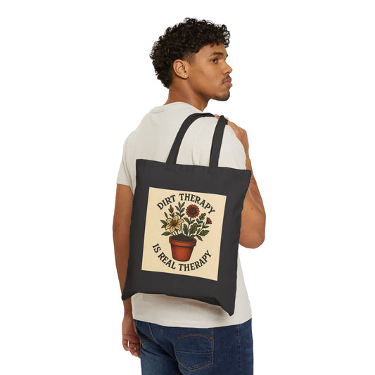 Dirt Therapy Is Real Therapy Tote Bag, Inspirational Gift, Eco-Friendly Shopping Bag, Mental Health Awareness, Self-Care Accessory
